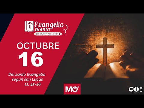 Lectura y reflexión | 16 de octubre 2024 | Del santo Evangelio según san Lucas: 11, 42-46