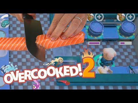 Overcooked2:เมนูปลาต้องมาก่