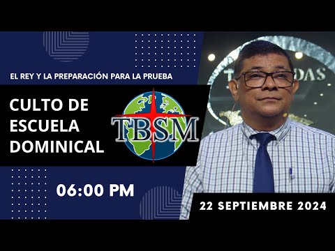 Culto de Escuela Dominical | Domingo 22 de Septiembre 2024