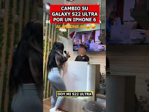 NO!! CAMBIÓ SU Galaxy S22 ultra por un IPHONE 6S