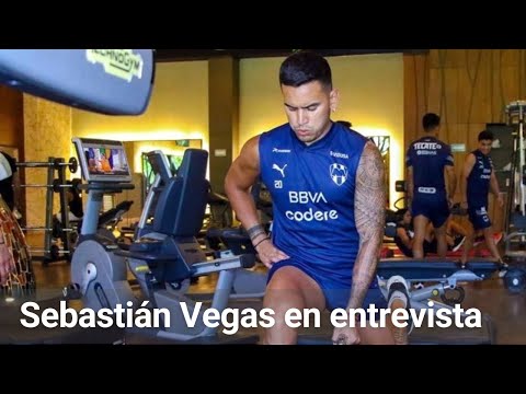 Rayados: Tiene Sebastián Vegas sed de revancha