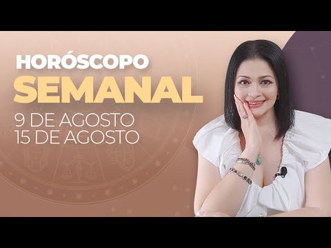 HORÓSCOPO SEMANAL | 9 DE AGOSTO AL 15 DE AGOSTO | KATIUSKA ROMERO