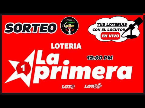 Sorteo Lotería La Primera Resultados en vivo de Hoy viernes 26 de Julio del 2024