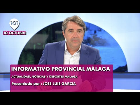 Informativo PROVINCIA de MÁLAGA 10 octubre | ? ?? información de la  ?? Málaga