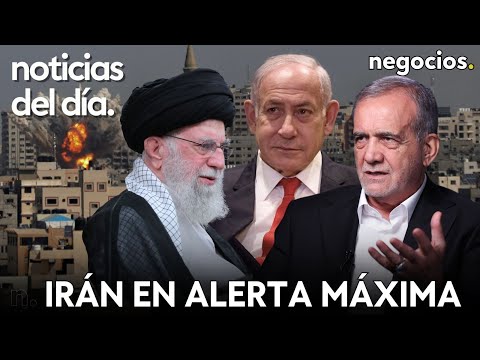 NOTICIAS DEL DÍA: Irán en alerta máxima, Israel podría atacar instalaciones nucleares y EEUU avisa