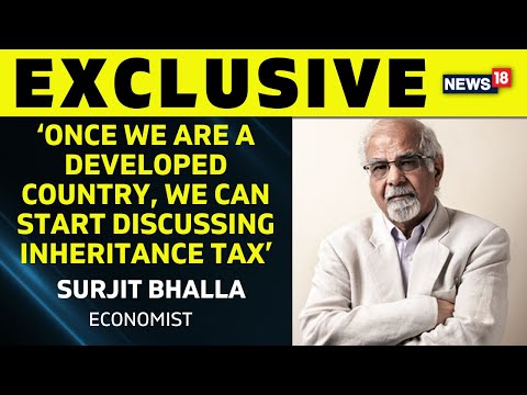 Inheritance Tax Row |  CNN-News18 Exclusive Conversation With Economist Surjit Bhalla | News18