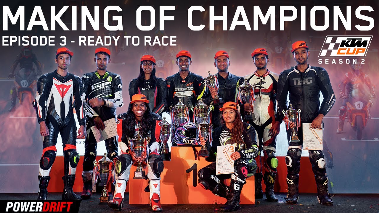 KTM Cup Season 2 | Making of Champions | S2 E3 - Ready To Race | PowerDrift