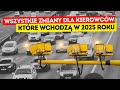 Wszystkie zmiany dla kierowcw w 2025 roku