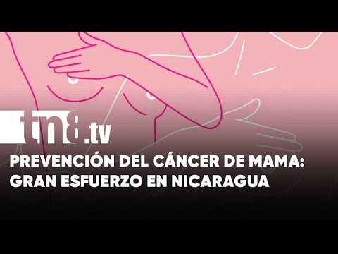 Cáncer de mama: Todo lo que se hace en Nicaragua para su prevención