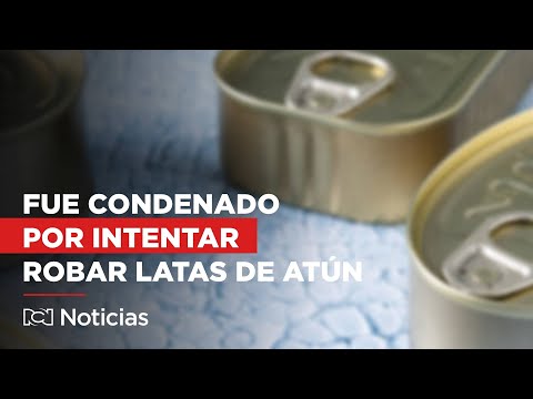 Condena inusual: hombre fue encarcelado por intentar robar 11 latas de atún en Bogotá