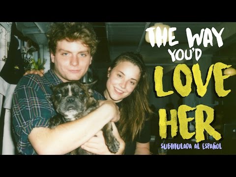 Mac DeMarco - The Way You'd Love Her ( Subtitulada al español / Lyrics )