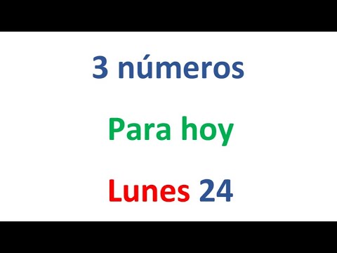 3 números para el Lunes 24 de FEBRERO, EL CAMPEÓN DE LOS NÚMEROS