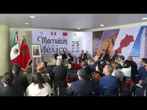 Ciclo de conferencias “Marruecos y México, balance de 60 años de relaciones y perspectivas futuras”