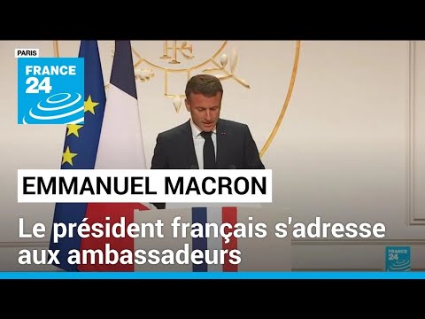 REPLAY - Discours d'Emmanuel Macron devant les ambassadeurs • FRANCE 24