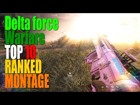 DeltaforceWarfare|TOP10A