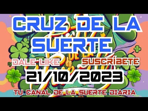 Cruz de la suerte// para hoy 21 de Octubre del 2023. #suerte #cruzdelasuerte #internacional