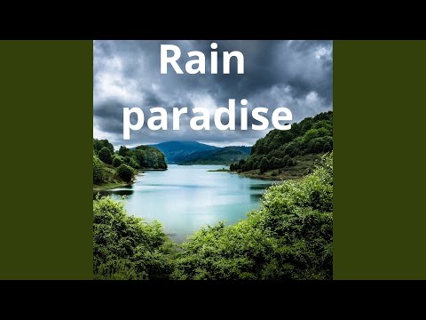 Relaxtothesoundoftherain