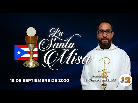 Santa Misa de Hoy, Sábado, 19 de Septiembre de 2020