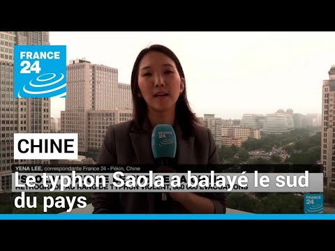 Chine : le typhon Saola a balayé le sud du pays • FRANCE 24
