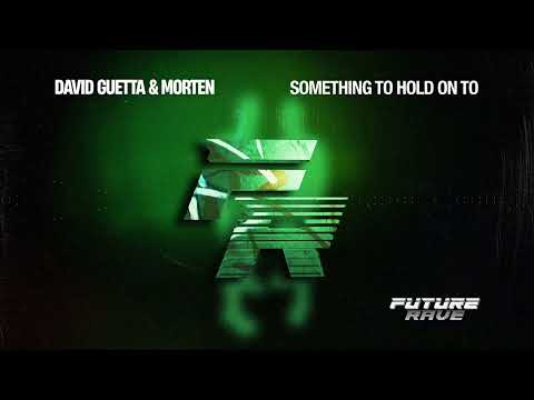 David Guetta & MORTEN - Something To Hold On To (feat. Clementine Douglas) [Visualizer]