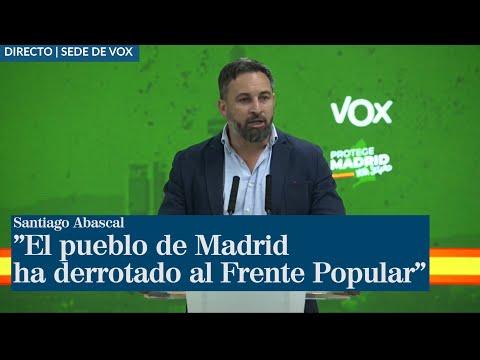 Santiago Abascal: El pueblo de Madrid ha derrotado al Frente Popular