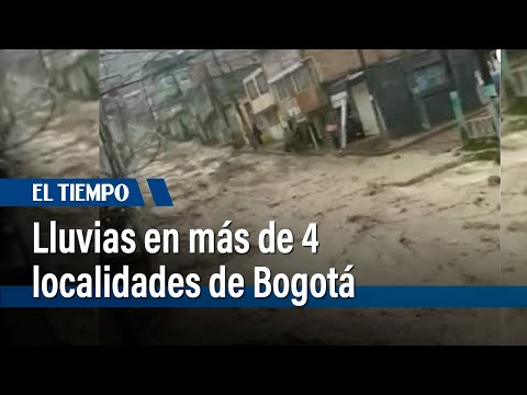 Lluvias en más de 4 localidades de Bogotá y en zonas rurales | El Tiempo