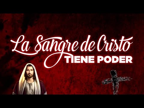 ORACION ALA SANGRE DE CRISTO MARTES 20 DE AGOSTO | Oraciones Poderosas de Protección