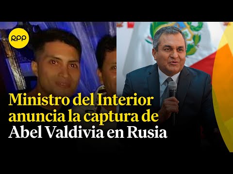 El ministro del Interior anunció la captura de Abel Valdivia en Rusia