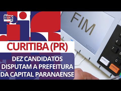 Curitiba (PR): 10 candidatos disputam a Prefeitura da capital paranaense