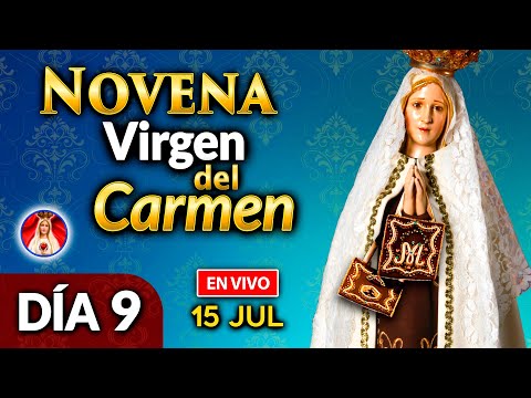 NOVENA a la Virgen del Carmen DÍA 9 EN VIVO 15 julio 2023 Heraldos del Evangelio El Salvador
