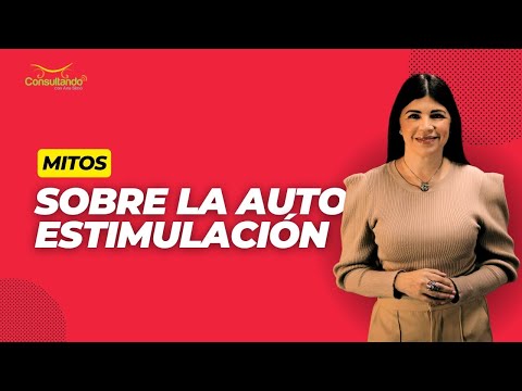 Mitos sobre la auto estimulación