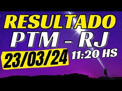 Resultado do jogo do bicho ao vivo - PTM - Look - 11:20 23-03-24