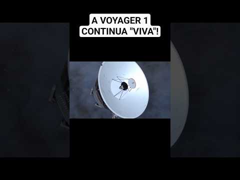 VOYAGER 1 VOLTA A SE COMUNICAR COM A TERRA #voyager1