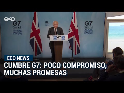 Cumbre del G7 decepcionó a los activistas climáticos | Eco News