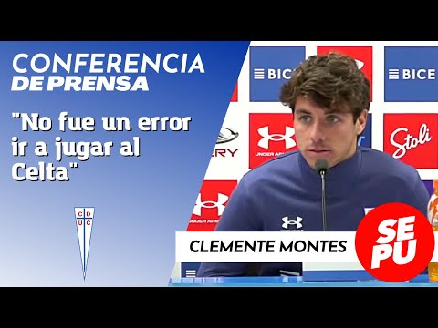 No fue un error ir a jugar al Celta: Clemente Montes / Universidad Católica #sepu