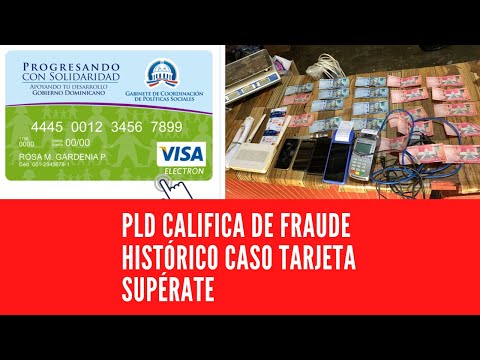 PLD CALIFICA DE FRAUDE HISTÓRICO CASO TARJETA SUPÉRATE