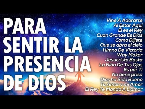 MÚSICA CRISTIANA 2024 PARA SENTIR EL AMOR INAGOTABLE DE DIOS // ADORACION DESDE LA MAÑANA
