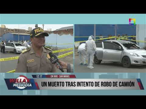 Willax Noticias Edición Mediodía - ABR 19 - UN MUERTO TRAS INTENTO DE ROBO DE CAMIÓN | Willax