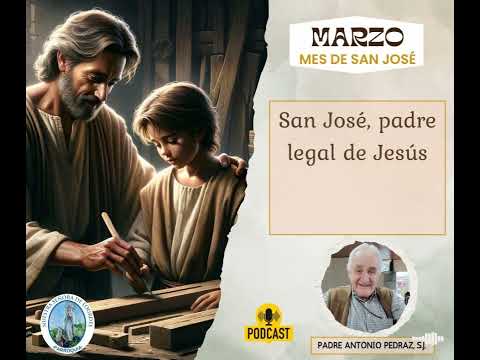 San José, padre legal de Jesús