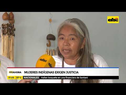 Mujeres indígenas exigen justicia