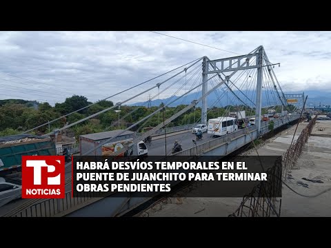 Habrá desvíos temporales en el Puente de Juanchito para terminar obras pendientes |08.05.2024| TPN