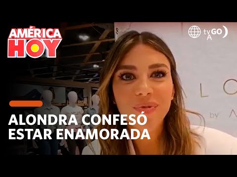 América Hoy: Alondra García Miró confesó estar enamorada (HOY)