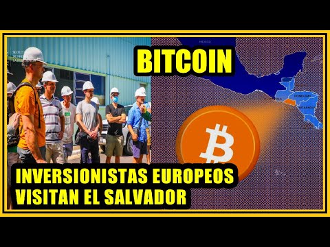 Inversionistas europeos visitan la capital del bitcoin: El Salvador