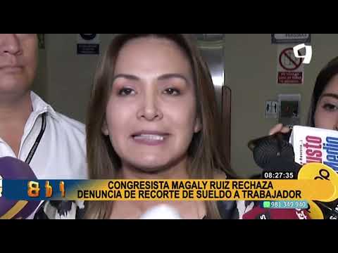 Magaly Ruiz rechaza acusación de cobro a trabajadores: afirma que denunciante busca recuperar empleo