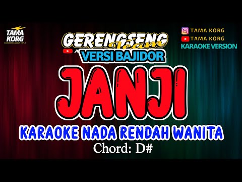 JANJI KARAOKE - BAJIDOR