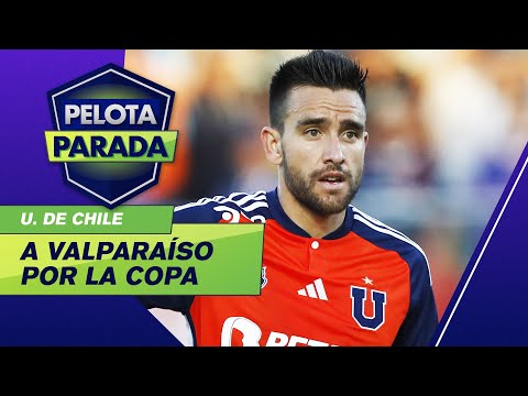 U. DE CHILE no quiere pasar apuros con Chimbarongo en la Copa Chile - Pelota Parada