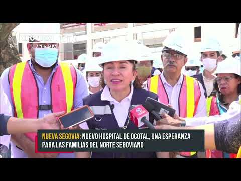 Nuevo Hospital de Ocotal, una esperanza para las familias del norte segoviano - Nicaragua