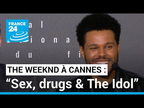 The Weeknd à Cannes : “Il y a une partie de moi dans le personnage de Jocelyn” • FRANCE 24