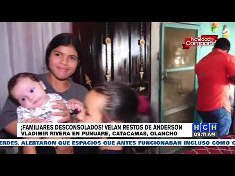 Esposa e hijos dan el último adiós a Andersón Rivera en Punuare, Catacamas, Olancho