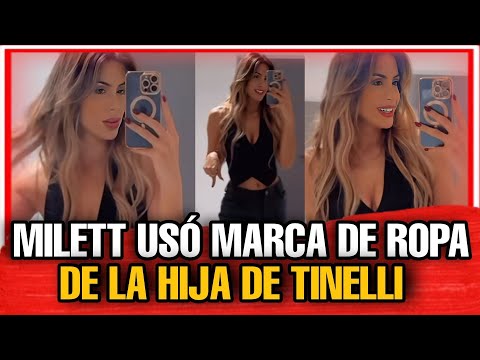 #MILETT FIGUEROA MODELÓ MARCA DE ROPA DE LA HIJA DE #TINELLI